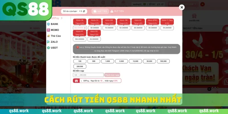 Cách rút tiền QS88 nhanh nhất